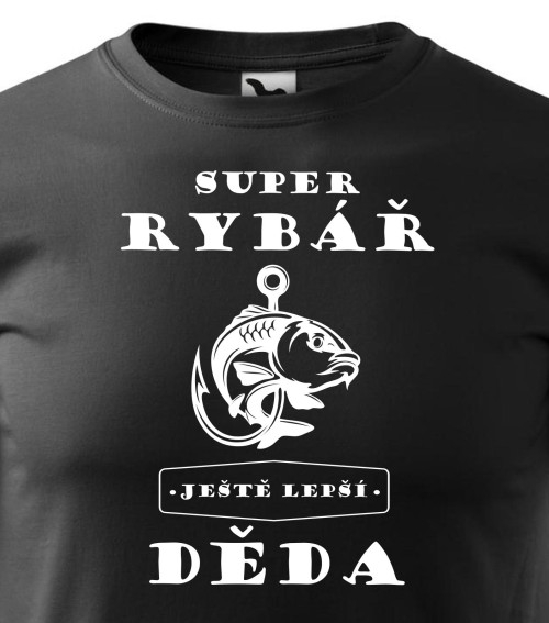 Super rybář děda/táta